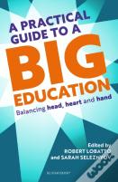 A Practical Guide To A Big Education