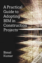 Capa do artigo A Practical Guide To Adopting Bim In Construction Projects