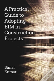 Capa do artigo A Practical Guide To Adopting Bim In Construction Projects