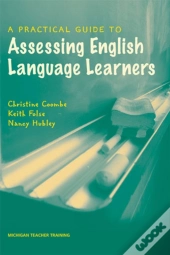 A Practical Guide To Assessing English Language Learners