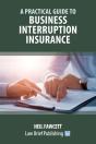 A Practical Guide To Business Interruption Insurance - Preview