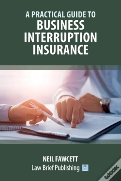 Capa do artigo A Practical Guide To Business Interruption Insurance