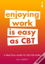 Capa do artigo A Practical Guide To Cbt For Work A Practical Guide To Cbt For Work