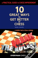 A Practical Guide To Chess Improvement