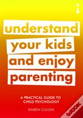 A Practical Guide To Child Psychology