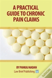 Capa do artigo A Practical Guide To Chronic Pain Claims