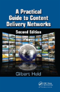 A Practical Guide To Content Delivery Networks - Preview