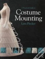 Capa do artigo A Practical Guide To Costume Mounting