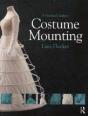 A Practical Guide To Costume Mounting - Preview