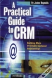 Capa do artigo A Practical Guide To Crm