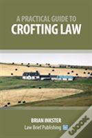 A Practical Guide To Crofting Law