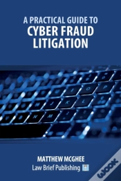 Capa do artigo A Practical Guide To Cyber Fraud Litigation