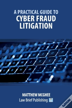 Capa do artigo A Practical Guide To Cyber Fraud Litigation