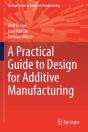 A Practical Guide To Design For Additive Manufacturing - Preview