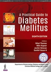 A Practical Guide To Diabetes Mellitus