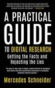 A Practical Guide To Digital Research