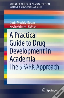 Capa do artigo A Practical Guide To Drug Development In Academia