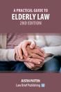 A Practical Guide To Elderly Law - 2nd Edition - Preview