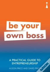 A Practical Guide To Entrepreneurship
