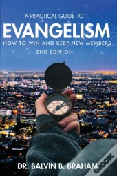A Practical Guide To Evangelism