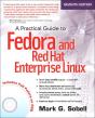 A Practical Guide To Fedora And Red Hat Enterprise Linux - Preview