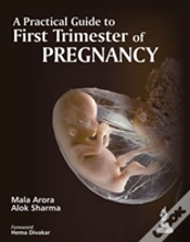Capa do artigo A Practical Guide To First Trimester Of Pregnancy