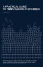 A Practical Guide To Fund-Raising In Schools - Preview