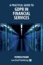 A Practical Guide To Gdpr In Financial Services - Preview