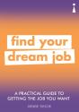 A Practical Guide To Getting The Job You Want - Preview
