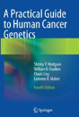 A Practical Guide To Human Cancer Genetics - Preview