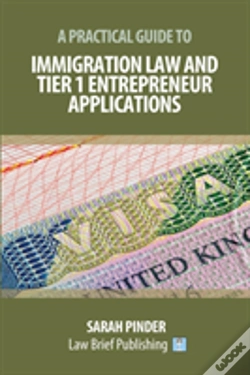 Capa do artigo A Practical Guide To Immigration Law And Tier 1 Entrepreneur Applications