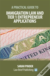 Capa do artigo A Practical Guide To Immigration Law And Tier 1 Entrepreneur Applications