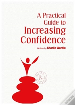 Capa do artigo A Practical Guide To Increasing Confidence