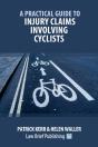 A Practical Guide To Injury Claims Involving Cyclists - Preview