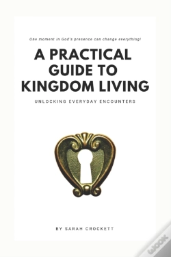 Capa do artigo A Practical Guide To Kingdom Living: Unlocking Everyday Encounters