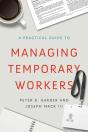 A Practical Guide To Managing Temporary Workers - Preview