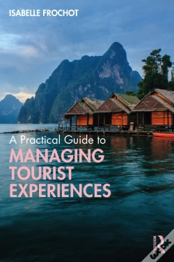 Capa do artigo A Practical Guide To Managing Tourist Experiences