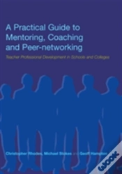 Capa do artigo A Practical Guide To Mentoring, Coaching And Peer-Networking