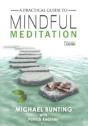 A Practical Guide To Mindful Meditation - Preview