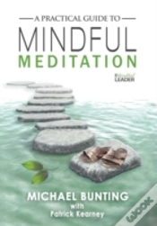 Capa do artigo A Practical Guide To Mindful Meditation