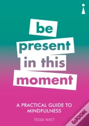 Capa do artigo A Practical Guide To Mindfulness