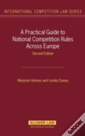 A Practical Guide To National Competition Rules Across Europe
