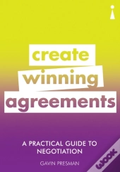 A Practical Guide To Negotiation