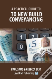 Capa do artigo A Practical Guide To New Build Conveyancing