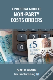 Capa do artigo A Practical Guide To Non-Party Costs Orders