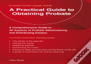 A Practical Guide To Obtaining Probate