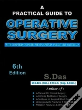 A Practical Guide To Operative Surgery