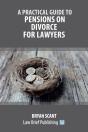 A Practical Guide To Pensions On Divorce For Lawyers - Preview