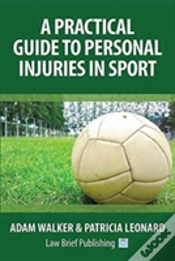 Capa do artigo A Practical Guide To Personal Injuries In Sport