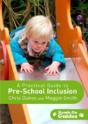A Practical Guide To Pre-School Inclusion - Preview